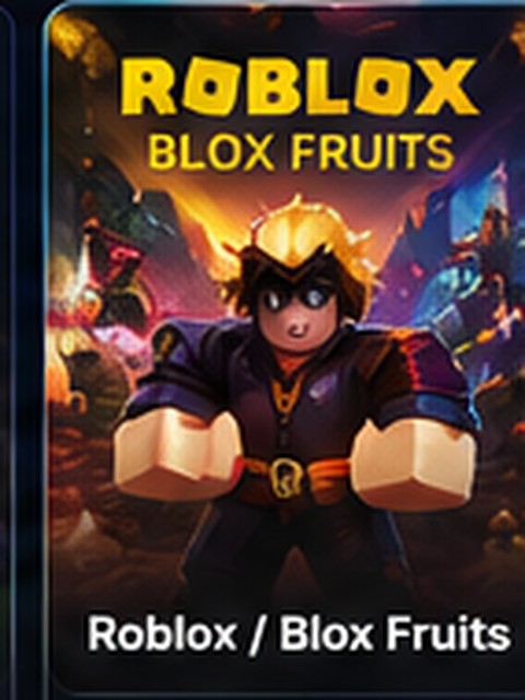 Roblox / Blox Fruits